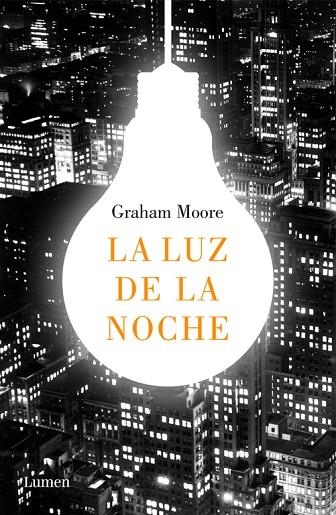 LUZ DE LA NOCHE, LA | 9788426404367 | MOORE, GRAHAM