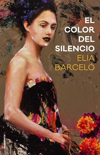 COLOR DEL SILENCIO, EL | 9788416700783 | BARCELÓ, ELIA