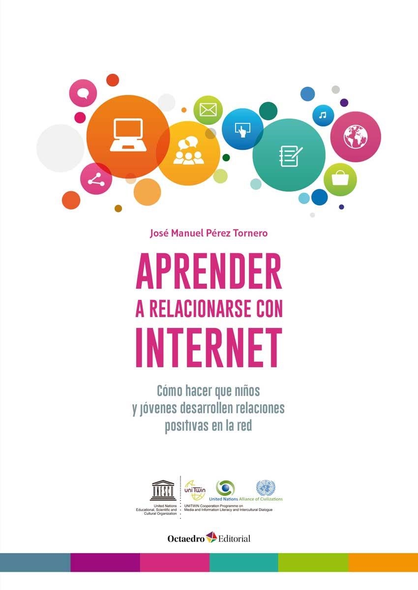 APRENDER A RELACIONARSE CON INTERNET | 9788499219080 | PÉREZ TORNERO, JOSÉ MANUEL