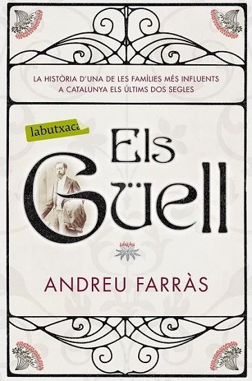 GÜELL, ELS | 9788416600854 | FARRÀS, ANDREU