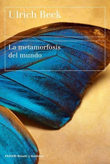 METAMORFOSIS DEL MUNDO, LA | 9788449333408 | BECK, ULRICH