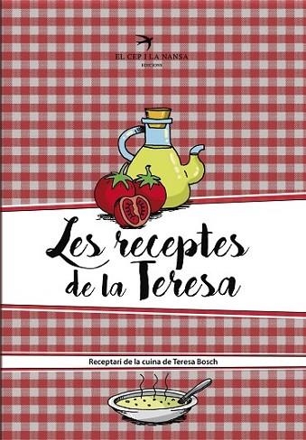 RECEPTES DE LA TERESA, LES | 9788417000127 | BOSCH CUXART, TERESA