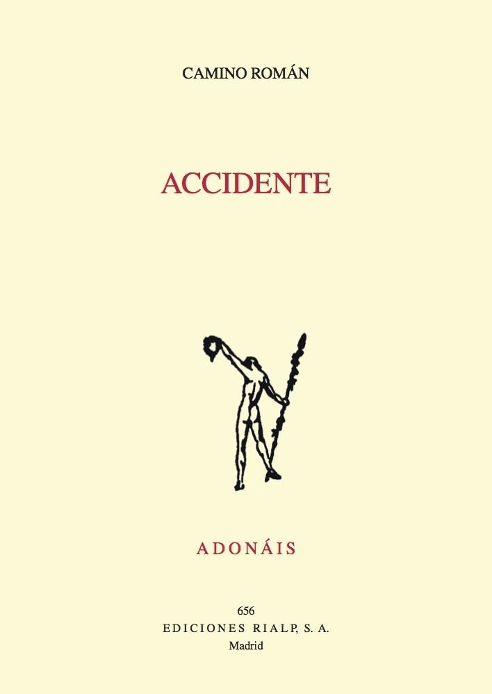 ACCIDENTE | 9788432147845 | ROMÁN ÁLVAREZ, CAMINO