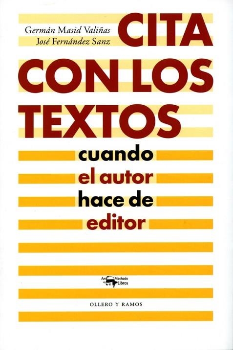 CITA CON LOS TEXTOS | 9788477741619 | MASID VALIÑAS, GERMÁN/FERNÁNDEZ SANZ, JOSÉ