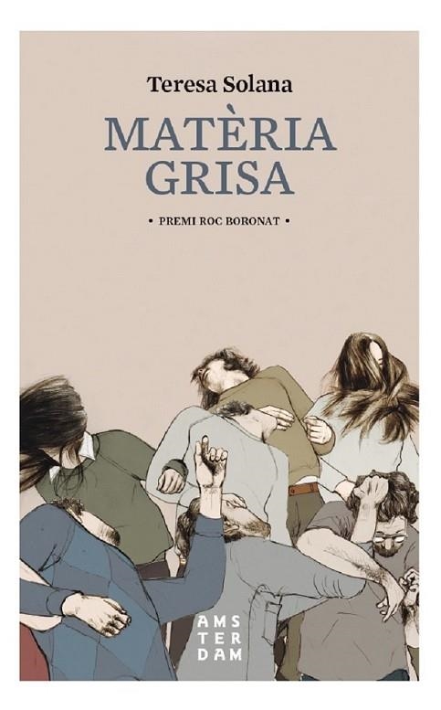 MATÈRIA GRISA | 9788416743001 | SOLANA I MIR, TERESA