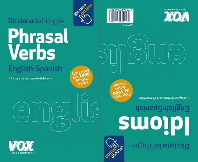 PHRASAL VERBS + IDIOMS | 9788499742366 | LAROUSSE EDITORIAL