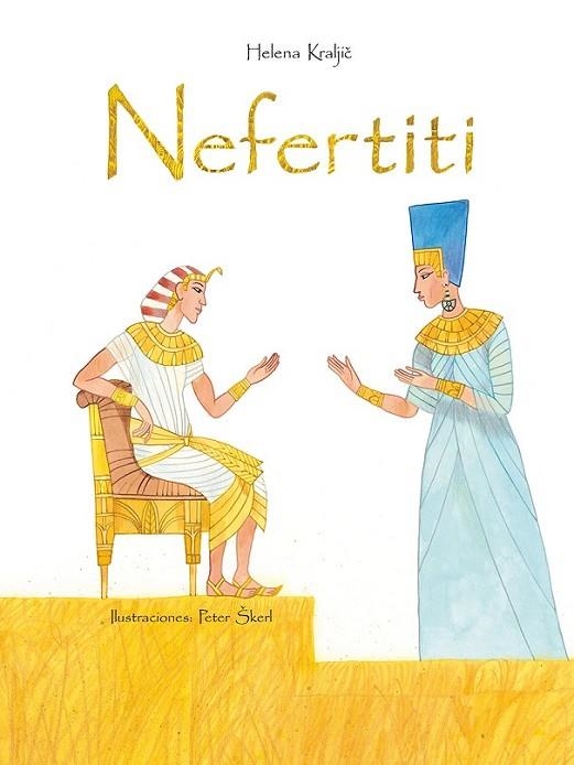 NEFERTITI | 9788491450528 | KRALJIC, HELENA