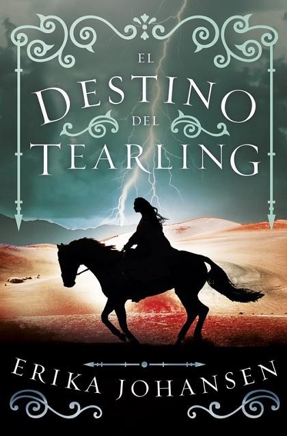 EL DESTINO DEL TEARLING (LA REINA DEL TEARLING 3) | 9788401019234 | JOHANSEN, ERIKA 