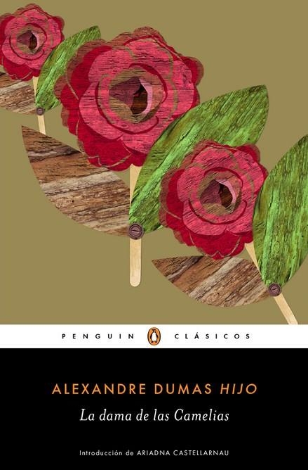 LA DAMA DE LAS CAMELIAS | 9788491053323 | DUMAS, ALEXANDRE 