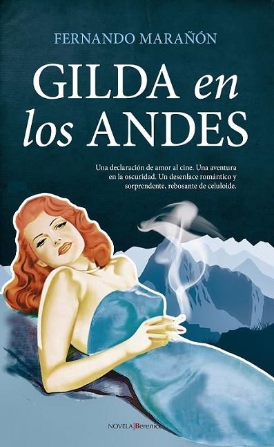 GILDA EN LOS ANDES | 9788416750207 | MARAÑÓN, FERNANDO