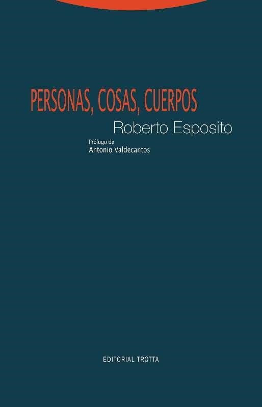 PERSONAS, COSAS, CUERPOS | 9788498796964 | ESPOSITO, ROBERTO