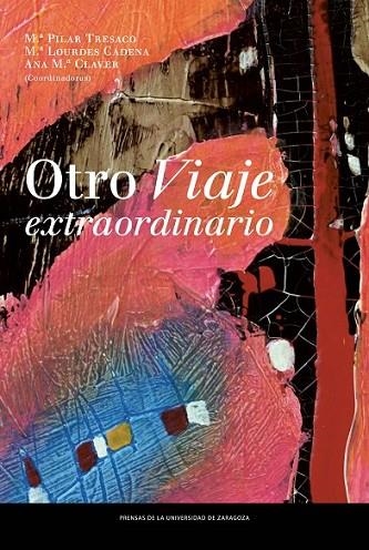 OTRO VIAJE EXTRAORDINARIO | 9788416933822 | DIVERSOS