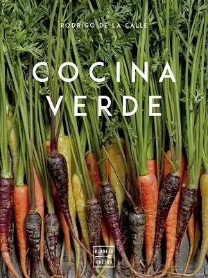 COCINA VERDE | 9788408171904 | DE LA CALLE, RODRIGO 