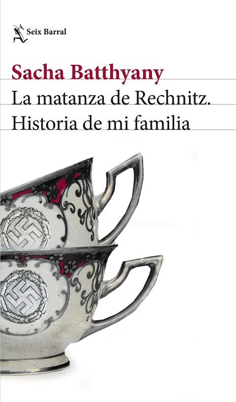 LA MATANZA DE RECHNITZ | 9788432232541 | BATTHYANY, SACHA 