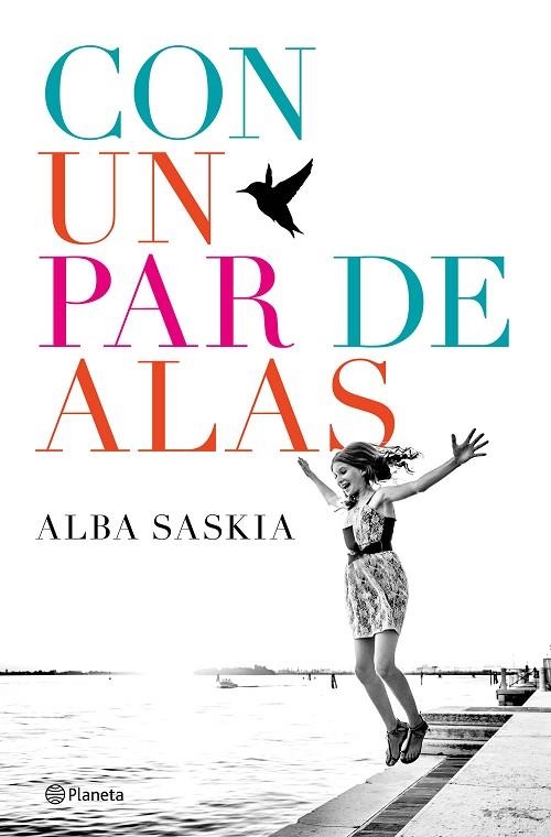 CON UN PAR DE ALAS | 9788408172444 | SASKIA, ALBA