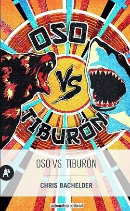 OSO VS. TIBURÓN | 9788415509370 | BACHELDER, CHRIS