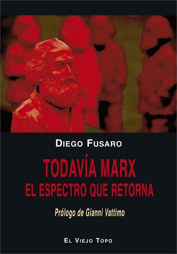 TODAVÍA MARX | 9788416995202 | FUSARO, DIEGO