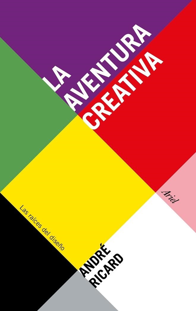 LA AVENTURA CREATIVA | 9788434425866 | RICARD, ANDRÉ 