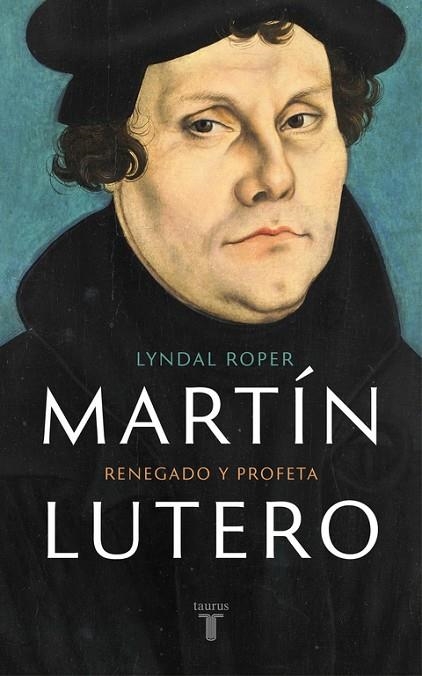 MARTÍN LUTERO | 9788430618637 | ROPER, LYNDAL 