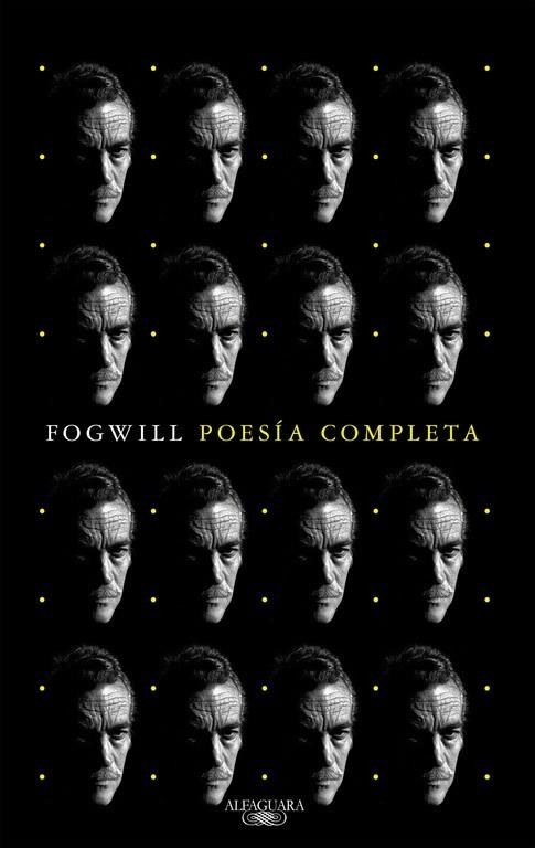 POESÍA COMPLETA | 9788420431475 | FOGWILL, RODOLFO 