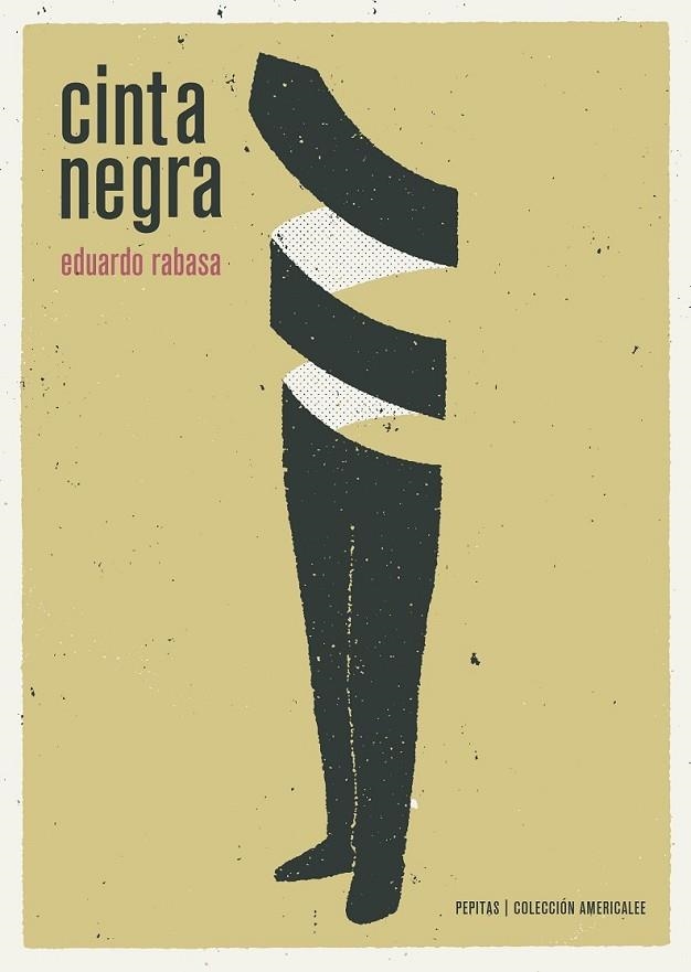 CINTA NEGRA | 9788415862864 | RABASA SALINAS, EDUARDO