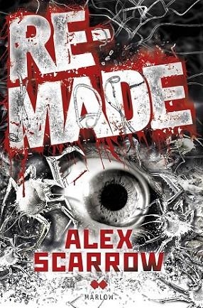 REMADE | 9788492472659 | SCARROW, ALEX