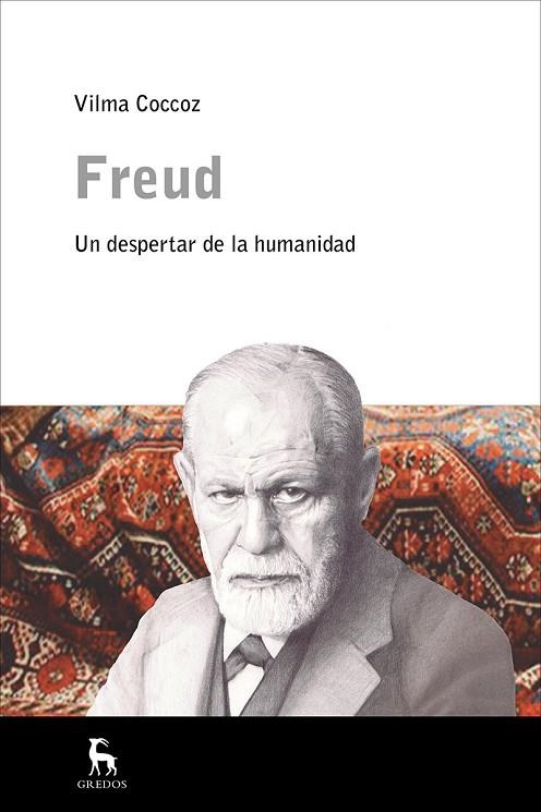 FREUD, UN NUEVO DESPERTAR DE LA HUMANIDAD | 9788424937843 | COCCOZ , VILMA