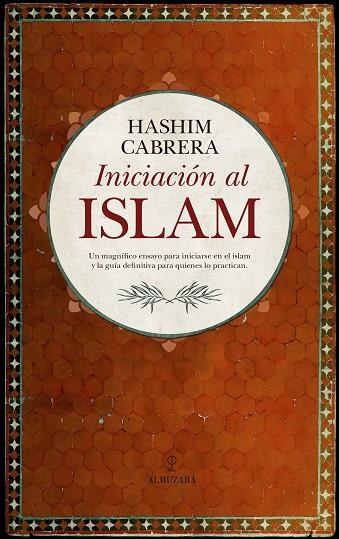 INICIACIÓN AL ISLAM | 9788417044398 | CABRERA RODRIGUEZ, RAFAEL