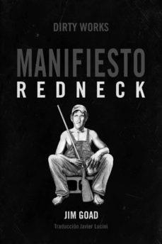 MANIFIESTO REDNECK | 9788494414183 | GOAD, JIM