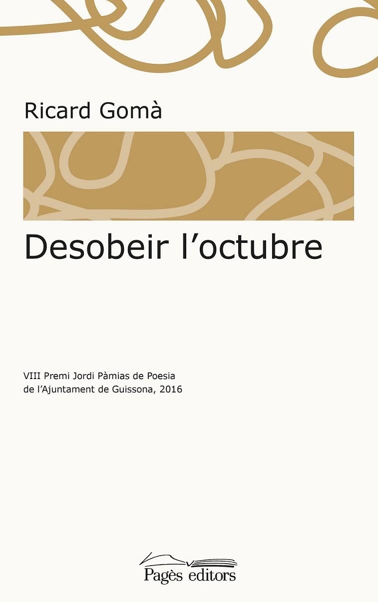 DESOBEIR L'OCTUBRE | 9788499758466 | GOMÀ CARMONA, RICARD