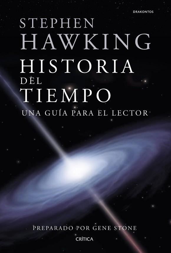 HISTORIA DEL TIEMPO. UNA GUÍA PARA EL LECTOR | 9788417067045 | HAWKING, STEPHEN