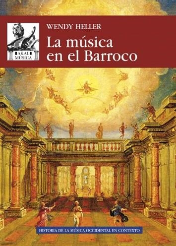 LA MÚSICA EN EL BARROCO | 9788446044673 | HELLER, WENDY