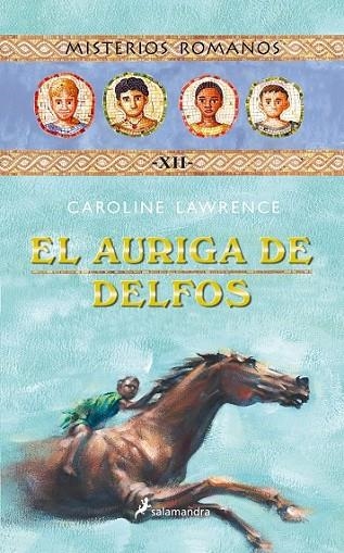 EL AURIGA DE DELFOS | 9788498381528 | LAWRENCE, CAROLINE