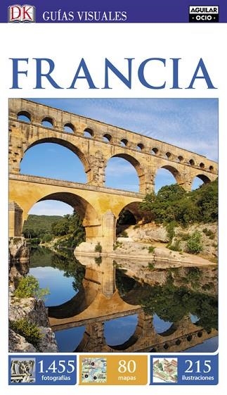 FRANCIA (GUÍAS VISUALES) | 9788403516328 | VARIOS AUTORES,