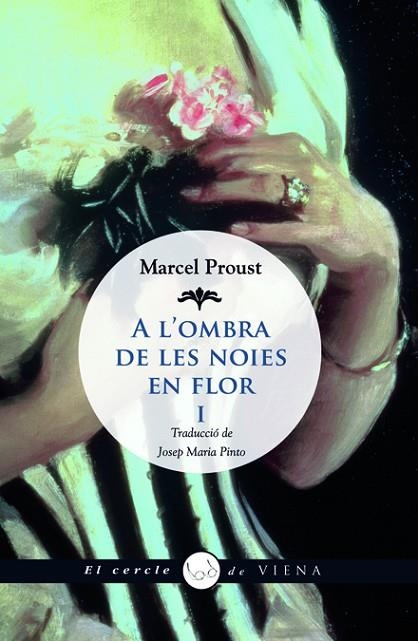 A L'OMBRA DE LES NOIES EN FLOR, I | 9788483306741 | PROUST, MARCEL