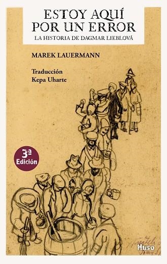 ESTOY AQUÍ POR UN ERROR | 9788494624599 | LAUERMANN, MAREK 