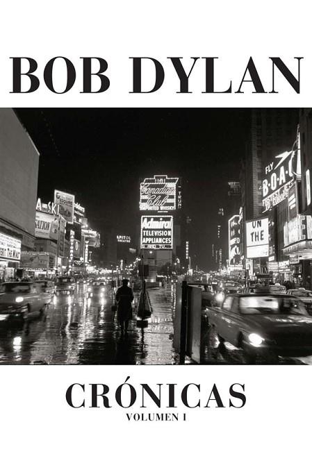 BOB DYLAN CRÓNICAS VOLUMEN 1 | 9788493421335 | DYLAN, BOB