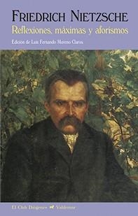 REFLEXIONES, MÁXIMAS Y AFORISMO | 9788477028673 | NIETZSCHE, FRIEDRICH