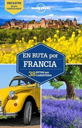 EN RUTA POR FRANCIA 2 | 9788408165255 | CARILLET, JEAN-BERNARD/AVERBUCK, ALEXIS/ST.LOUIS, REGIS/BERRY, OLIVER/MCNAUGHTAN, HUGH/ROBINSON, DAN