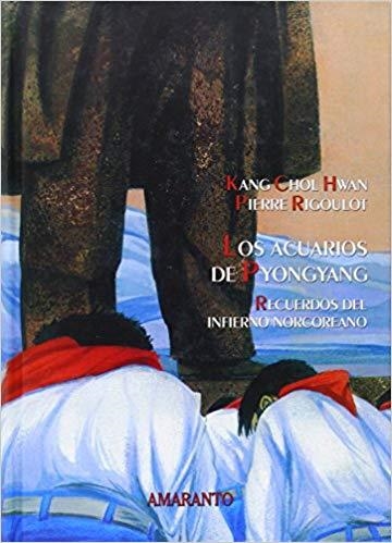 ACUARIOS DE PONGYANG | 9788493145781 | KANG CHOL HWAN 