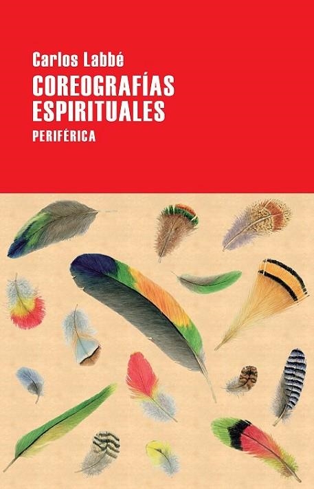 COREOGRAFÍAS ESPIRITUALES | 9788416291519 | LABBÉ, CARLOS