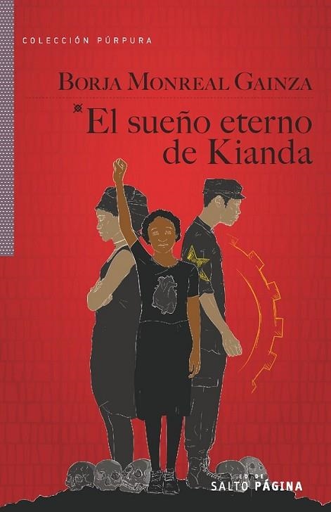 SUEÑO ETERNO DE KIANDA, EL | 9788416148530 | MONREAL GAINZA, BORJA