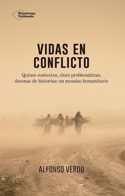 VIDAS EN CONFLICTO | 9788417002374 | VERDÚ PÉREZ, ALFONSO