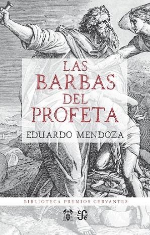 LAS BARBAS DEL PROFETA | 9788437507729 | MENDOZA GARRIGA, EDUARDO