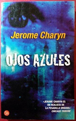 OJOS AZULES | 9788466308311 | CHARYN, JEROME