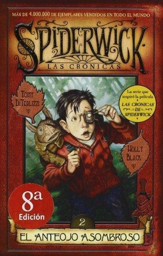 SPIDERWICK.ANTEOJO ASOMBROSO | 9788466612807 | TOMY DITERLIZZI, HOLLY BLACK, .