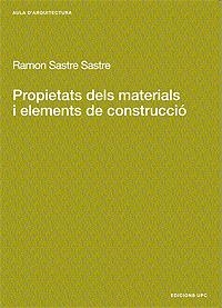 PROPIETATS DEL MATERIALS | 9788483014226 | SASTRE