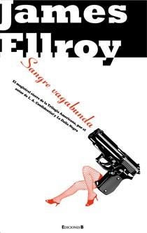 SANGRE VAGABUNDA | 9788466642859 | ELLROY