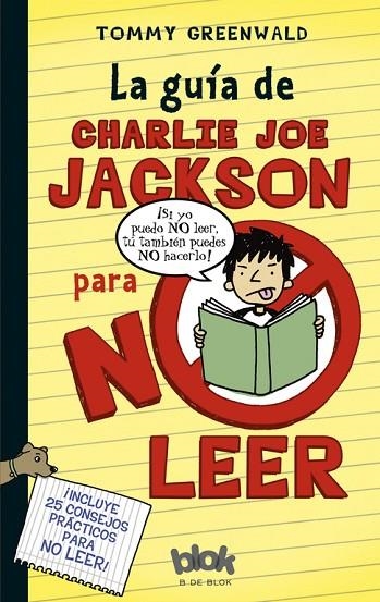 LA GUIA PARA NO LEER | 9788493924256 | JOE