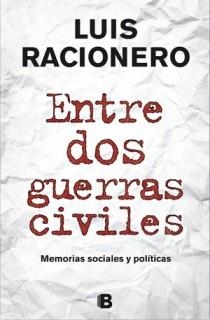 ENTRE DOS GUERRAS CIVILES | 9788466650533 | RACIONERO